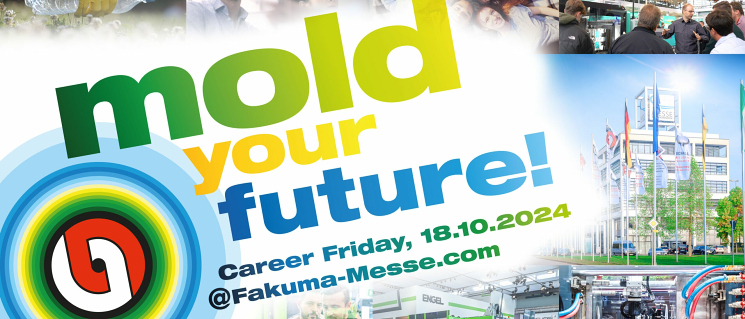 Fakuma: Mold your future